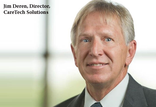 Jim Deren, Director of IT Planning, CareTech Solutions 